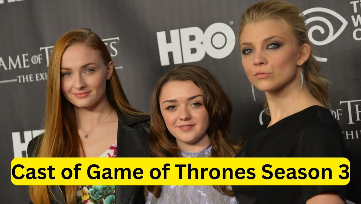Cast of Game of Thrones Season 3